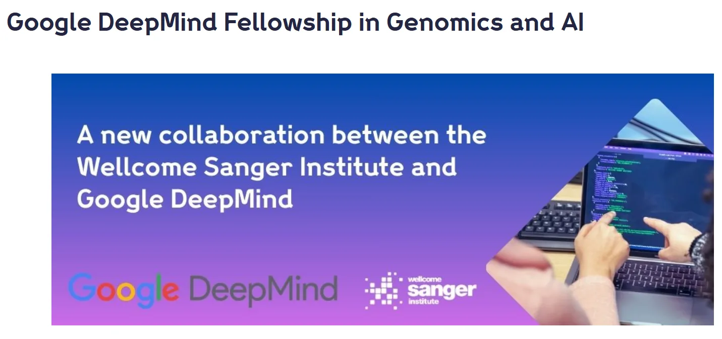 https://www.sanger.ac.uk/about/careers/google-deepmind-fellowship-in-genomics-and-ai/